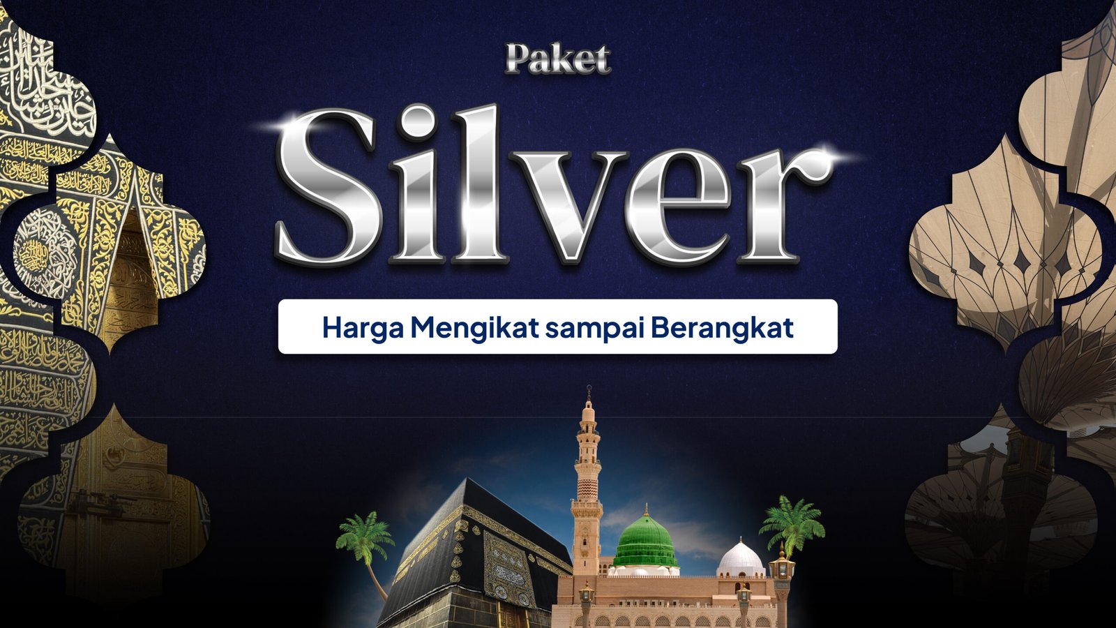 Paket Silver — Harga Mengikat sampai Berangkat